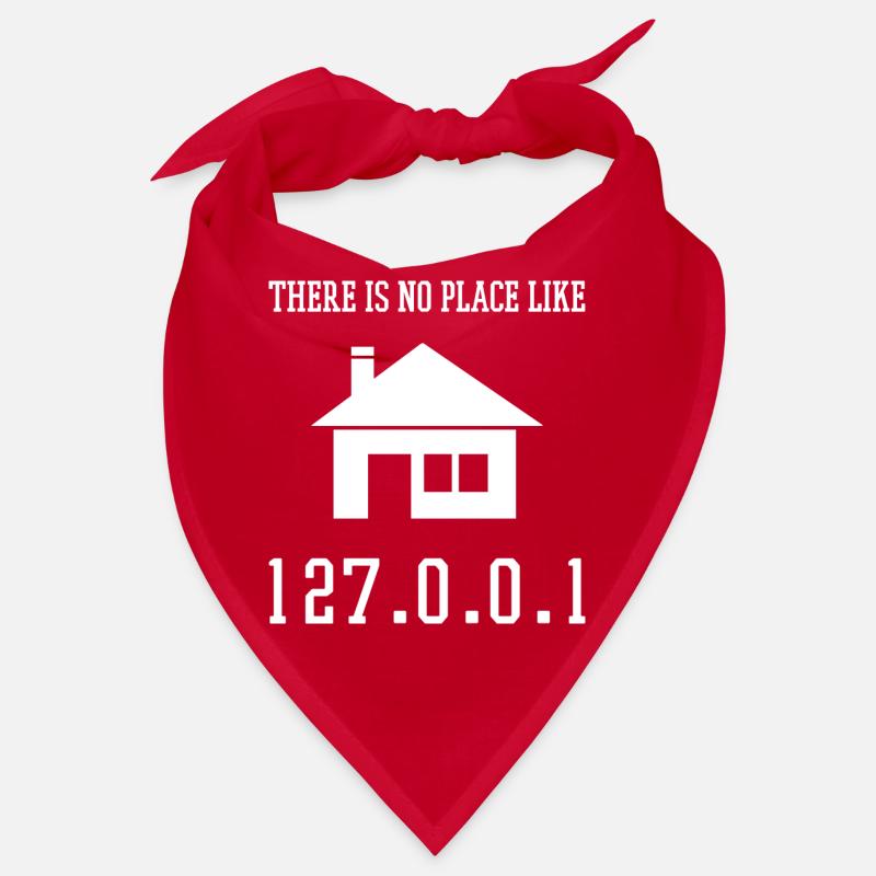 Programming There is no place like 127.0.0.1 Bandana