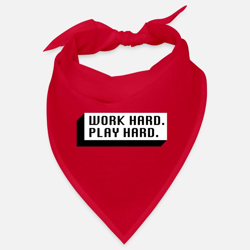 Work Hard. Play Hard. (Schwarz) Bandana