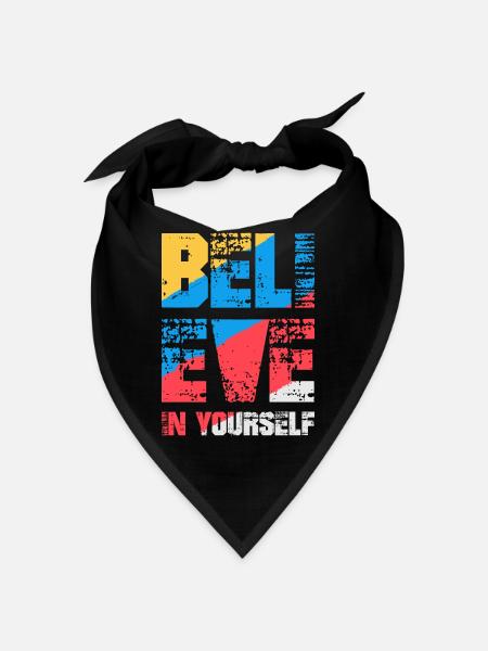 Glaube an dich selbst - Bandana - Schwarz - Vorne
