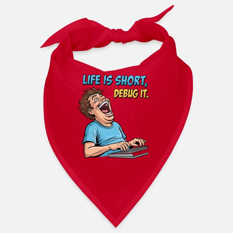 Debug Your Life: Witziges IT Programmierer Shirt Bandana