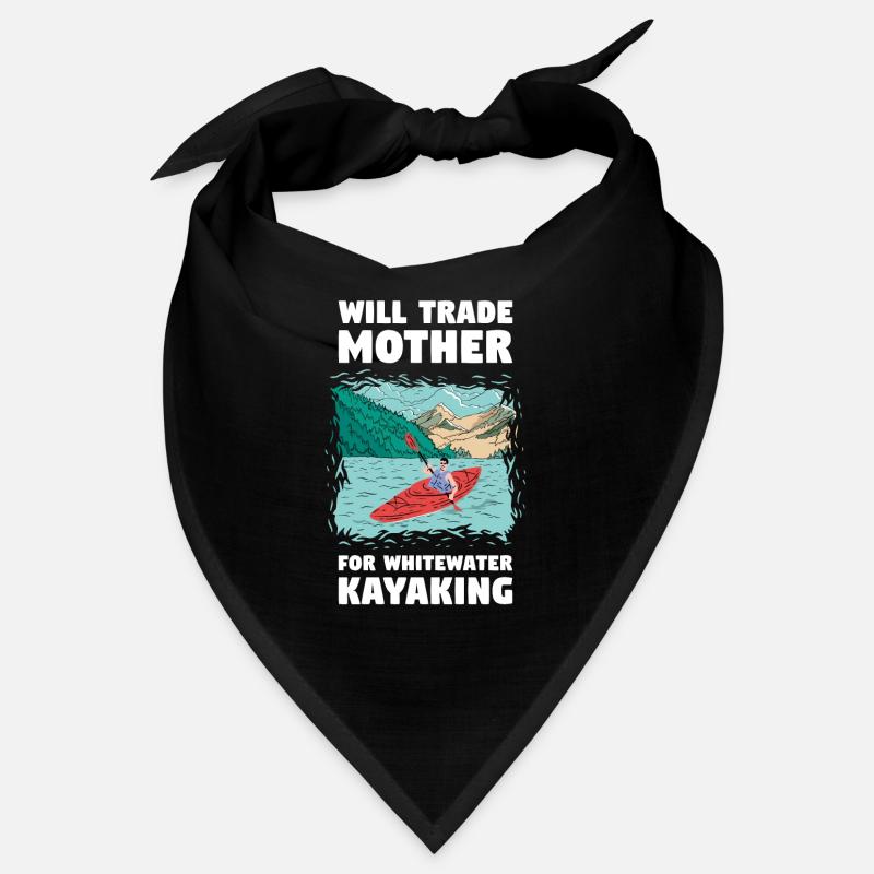 Échangera sa mère contre du kayak en eau vive Bandana