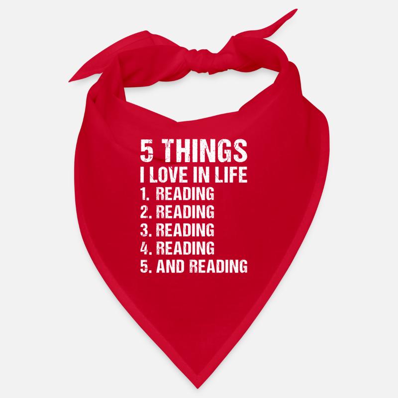 Reader 5 Things I Love In Life Reading Bandana