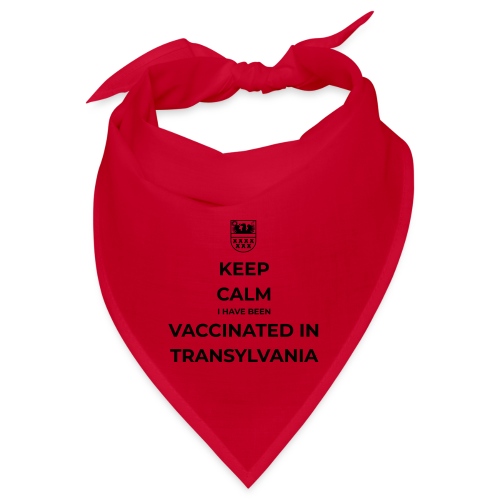 KEEP CALM - vaccinated in Transylvania - Bandana