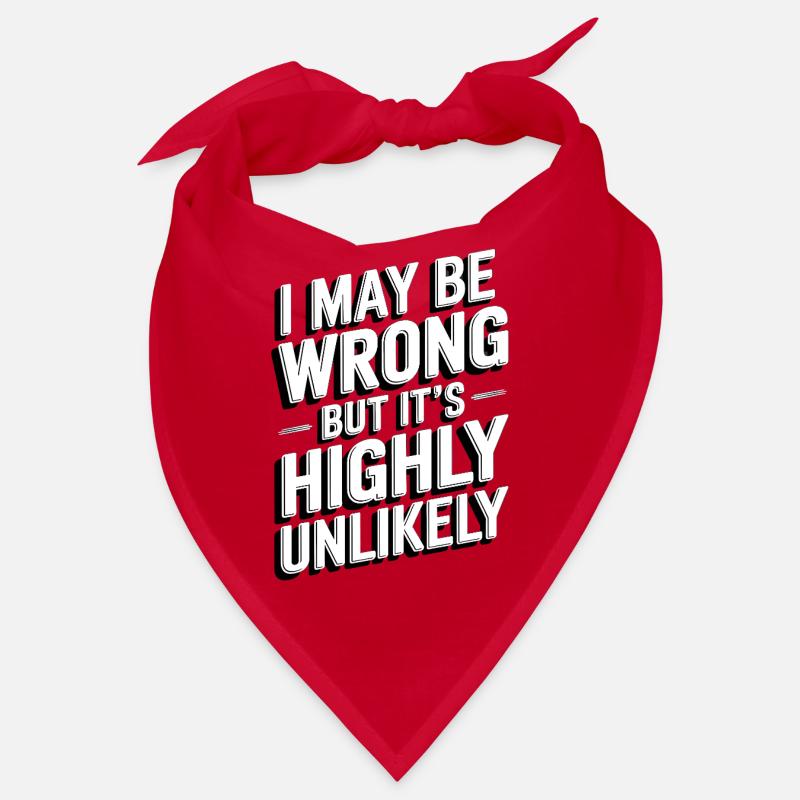 Highly Unlikely Quip Tee Bandana