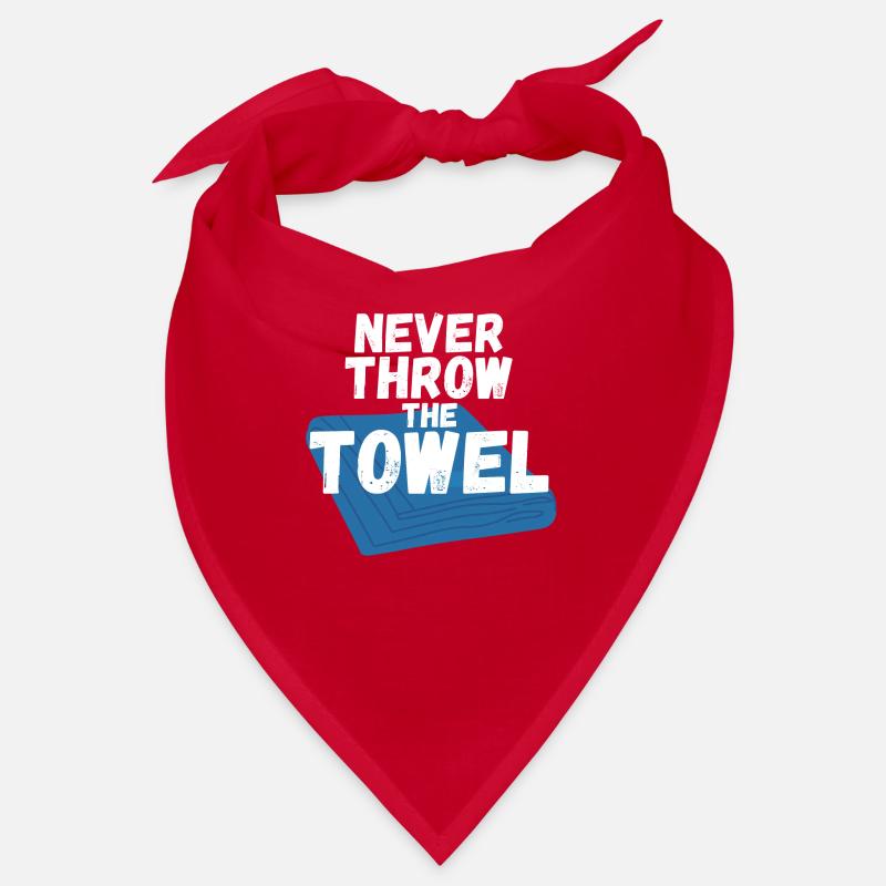 Never throw the Towel Bandana