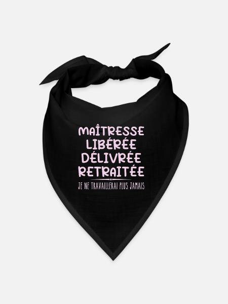 Maîtresse célèbre sa retraite avec humour cadeau - Bandana - noir - Devant