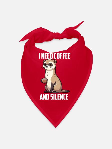 I Need Coffee and Silence Frettchen Frettchenfan - Bandana - Rot - Vorne