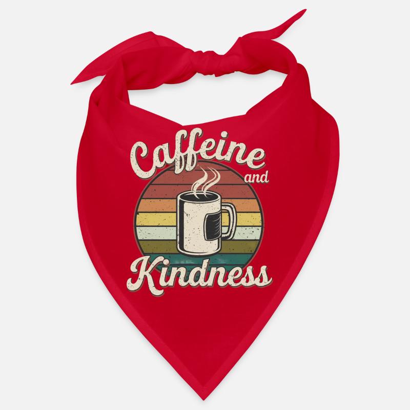 Caffeine And Kindness 12 Bandana