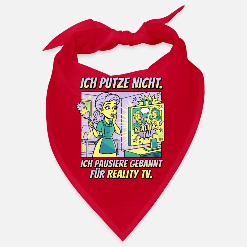 Reality TV Putzpause Humor Design Bandana