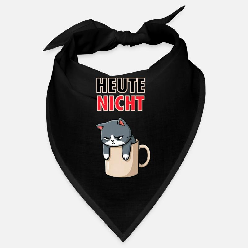 Not Cat Today - Funny Coffee Office Meme Bandana