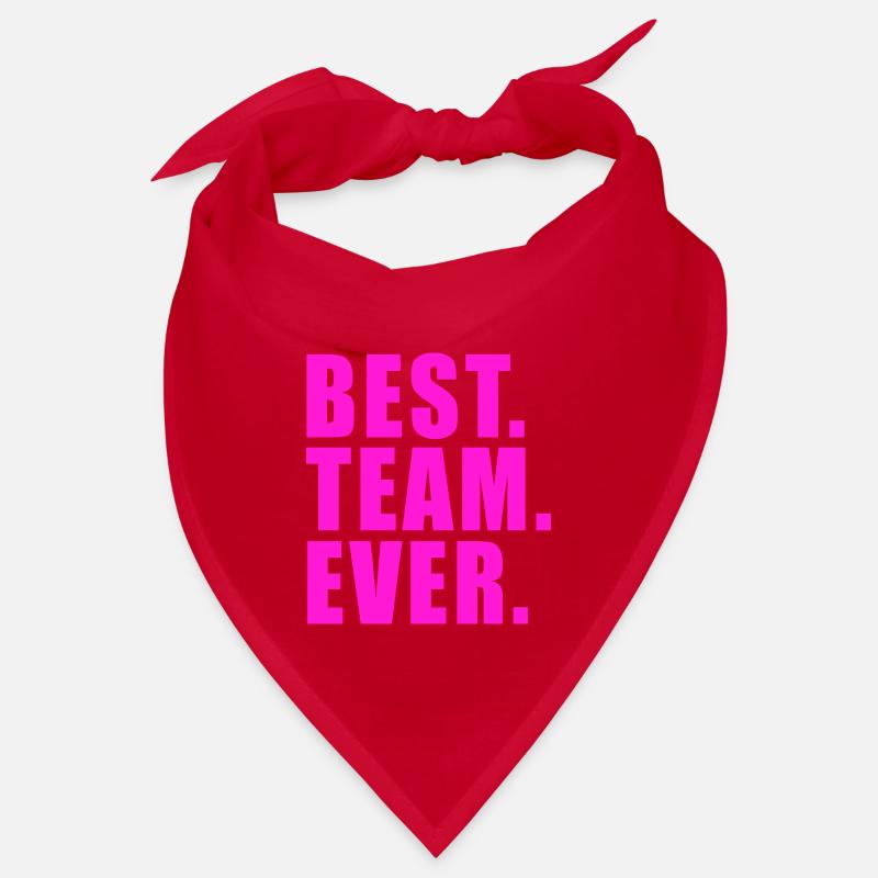 BEST TEAM EVER GIFT WORK GROUP CLUB GROUP Bandana