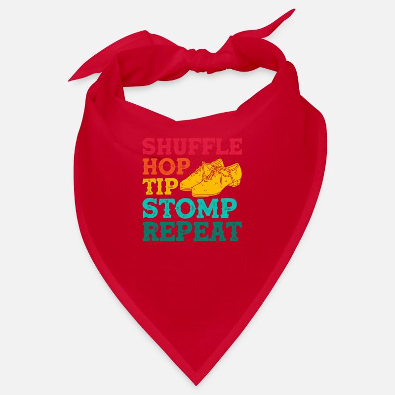 Shuffle Hop Tip Stomp Repeat Bandana