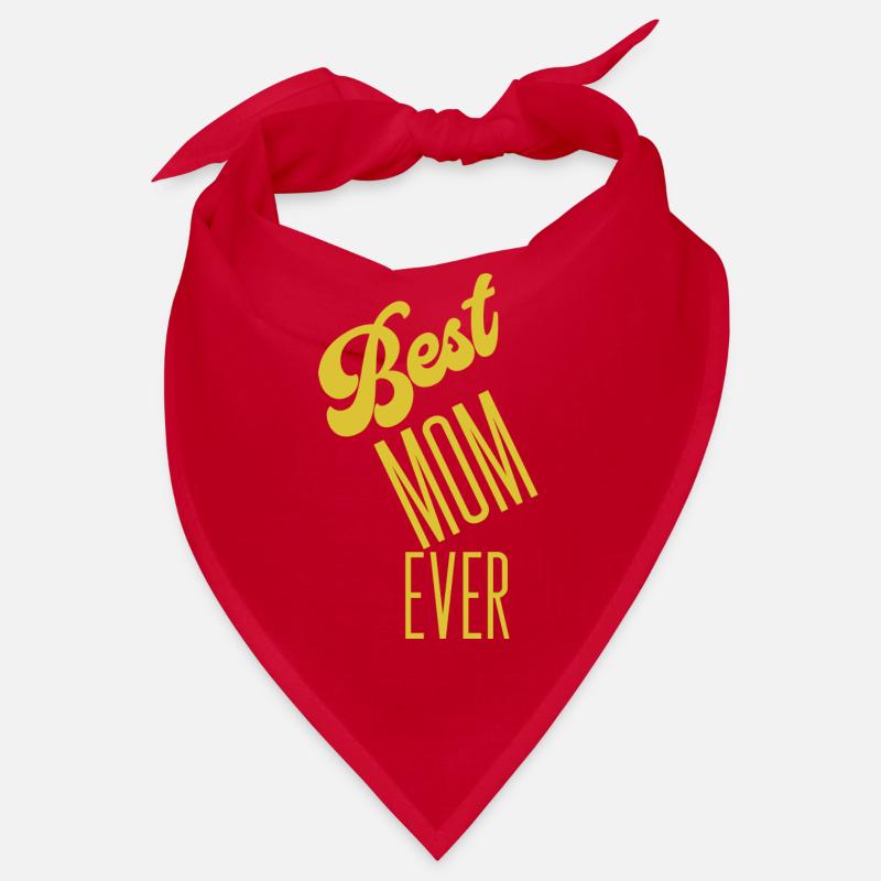 Best mom ever Bandana