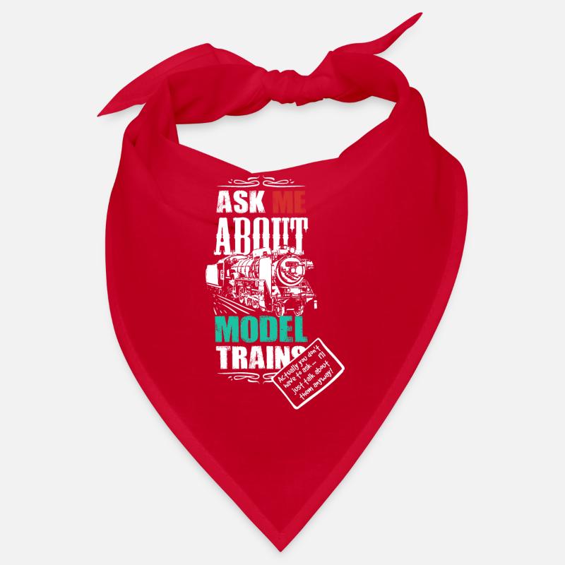 Model Train Quote Gift | Ask me for Bandana