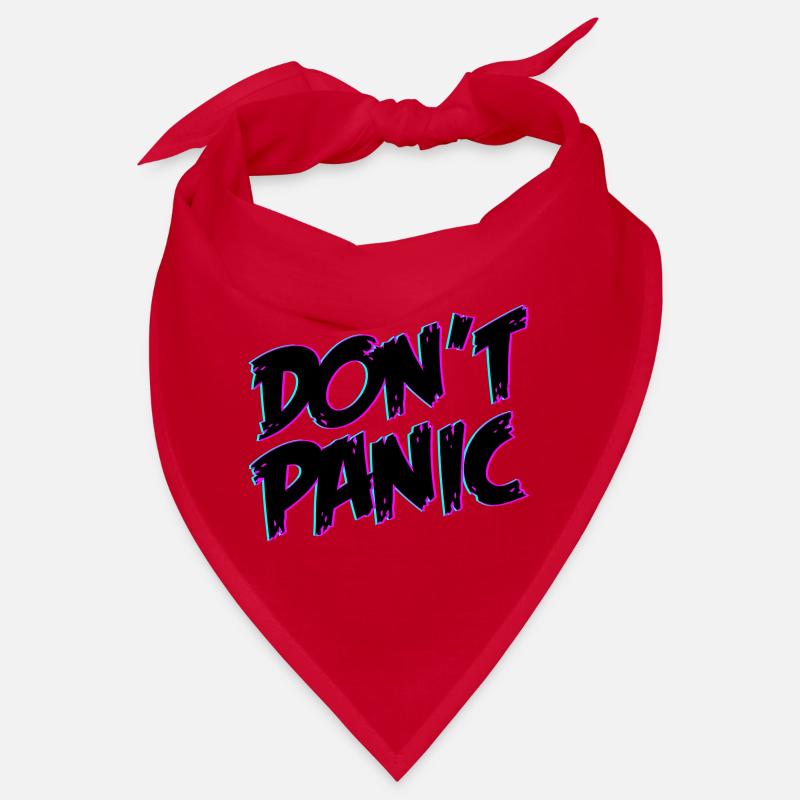 Dont Panic Don ́t Panic | Colors changeable Bandana