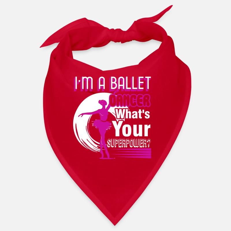 Ballet Dancer I'm A Ballet Dancer Bandana