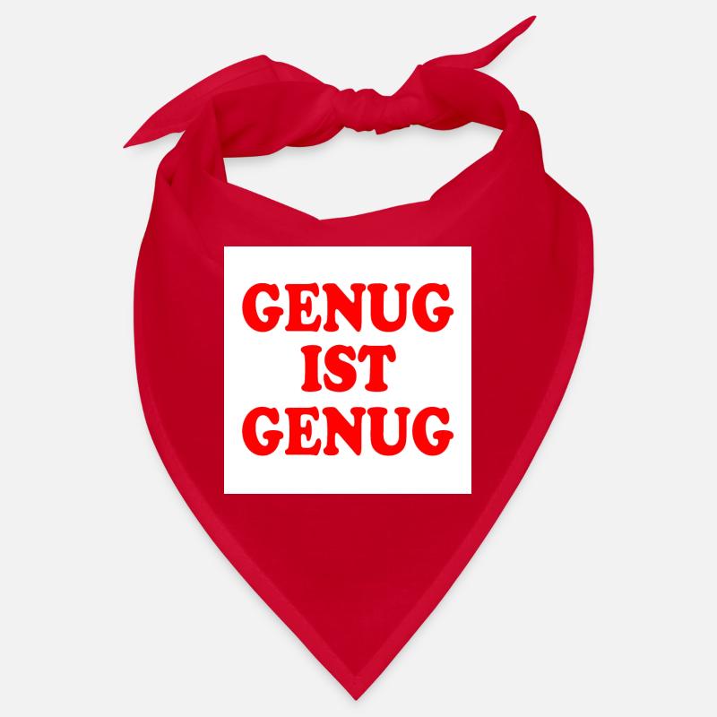 Genug ist genug Bandana