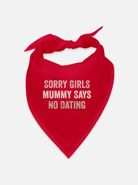 Sorry Girls Mama Sagt Keine Verabredung - Bandana - Rot - Vorne