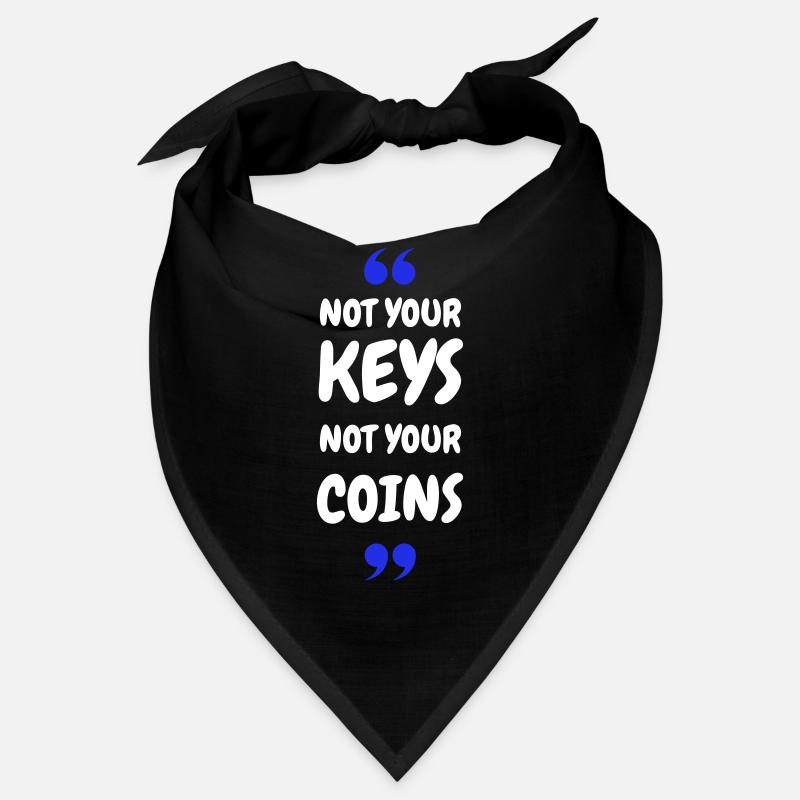 Sécurité de Bitcoin 2025 - Pas vos clés, pas votre COI Bandana