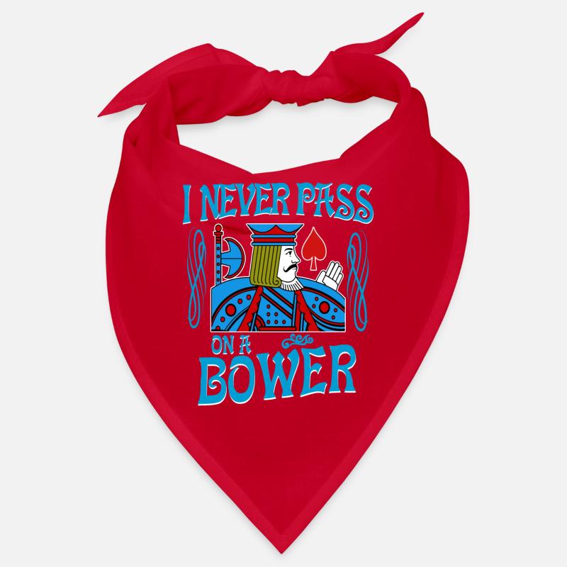 Euchre I Never Pass On A Bower Card Playing T Bandana