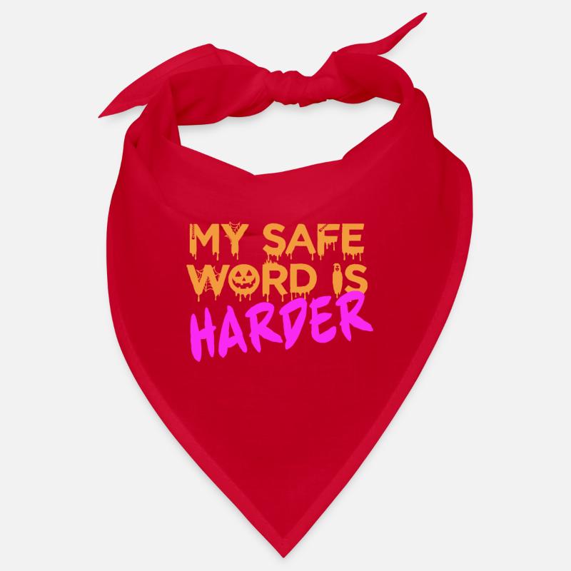 Halloween BDSM Mon mot de sécurité est plus difficile Bandana