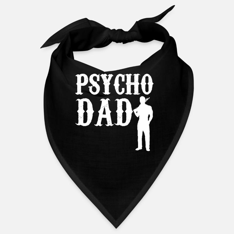 Psycho Dad - Father GiftiDea Bandana