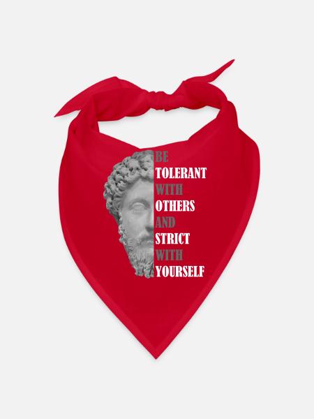 Be Tolerant T-Shirt, Marus Aurelius Gift, Stoicism - Bandana - red - Front