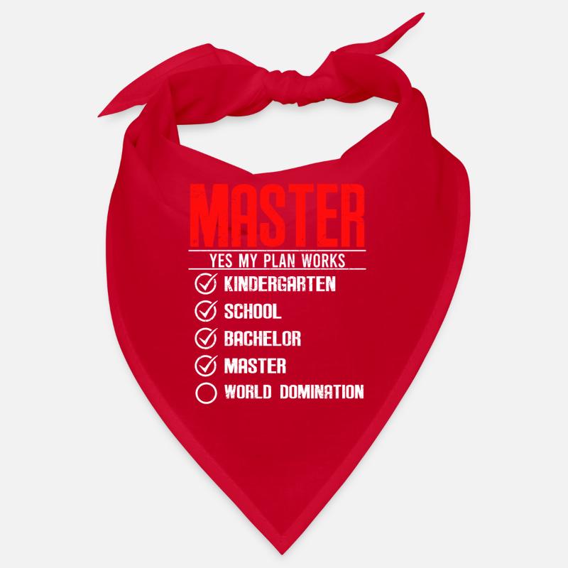 First Master then World Domination Master's Degree Bandana