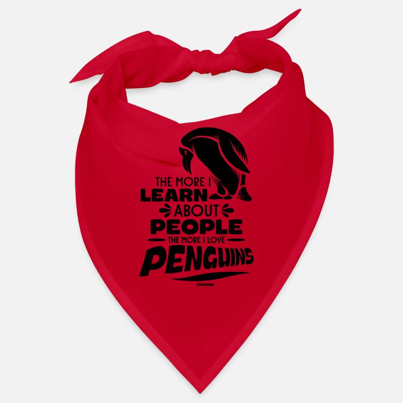 The More I Learn About People The More I Like Peng Bandana