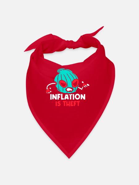 Inflation is Robbery Humor Stagflation Money Printing - Bandana - red - Front