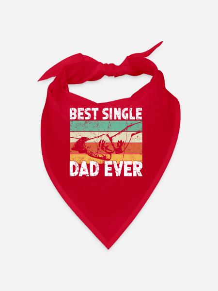 Best Single Father Ever Dad - Bandana - red - Front