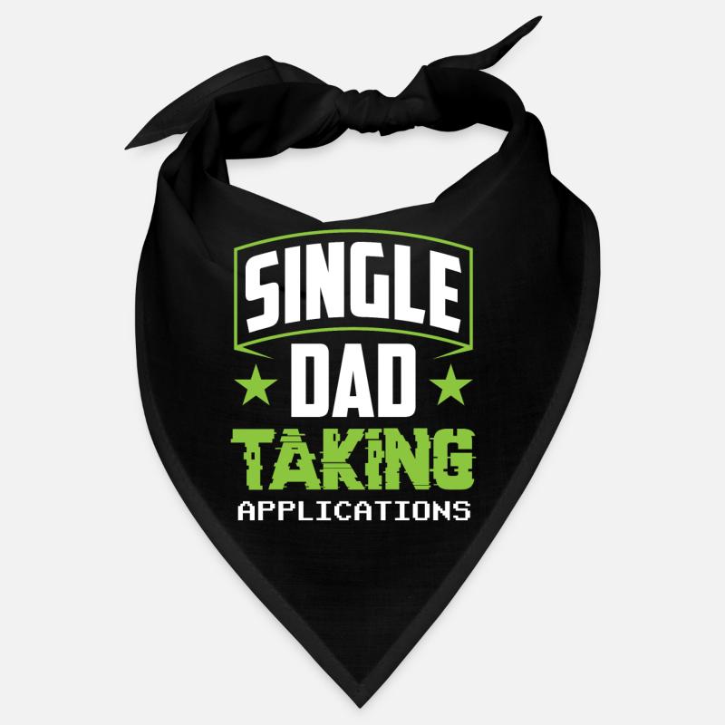 Single father accepts applications Bandana