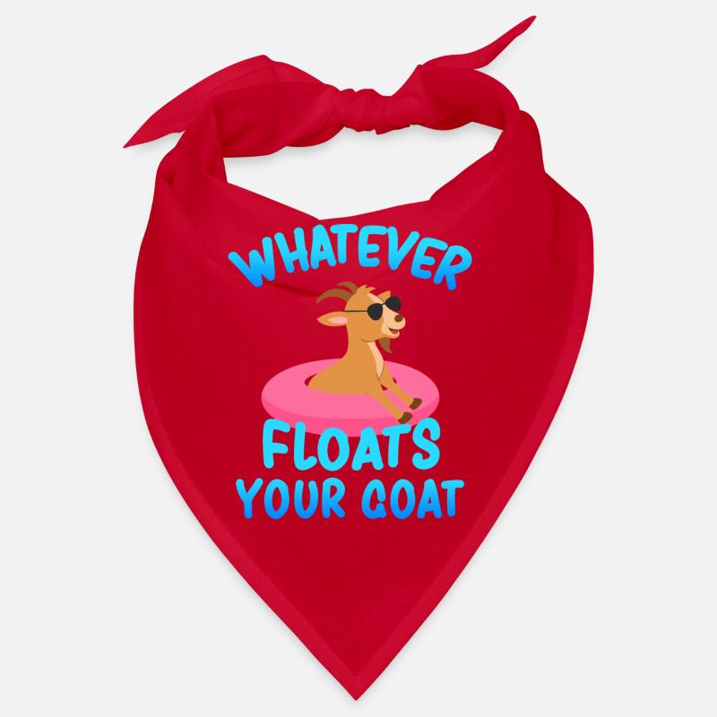 Whatever Floats Your Goat Bandana