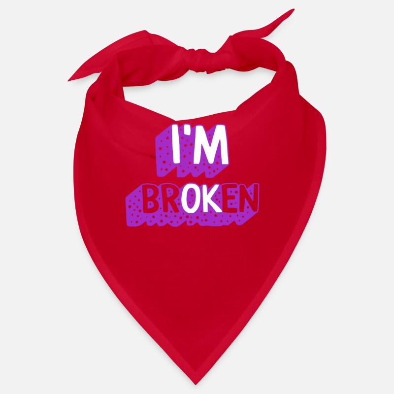 Chemise de sensibilisation aux surdoses de drogue, I’m Broken Ok Tee, Bandana