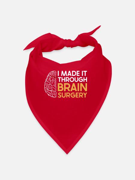 Brain Surgery Joke Brain Surgery Awareness Gift - Bandana - red - Front