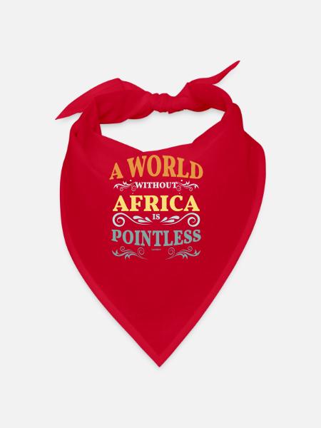 A world without Africa is meaningless - Bandana - red - Front