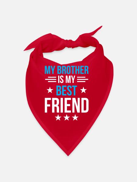 Mein Bruder Ist Mein Bester Freund Team Brüder - Bandana - Rot - Vorne