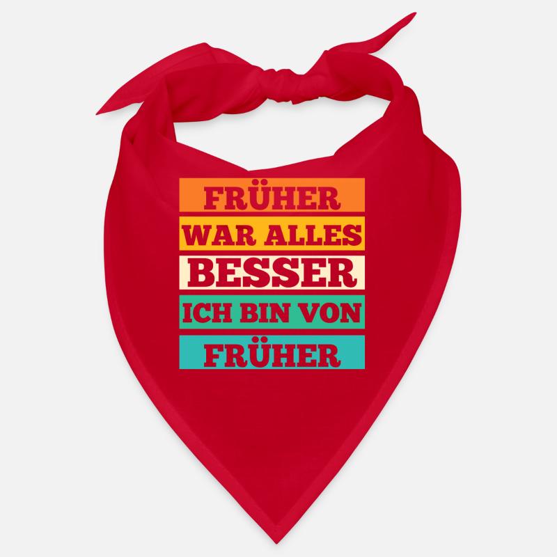 Früher War Alles Besser Bandana