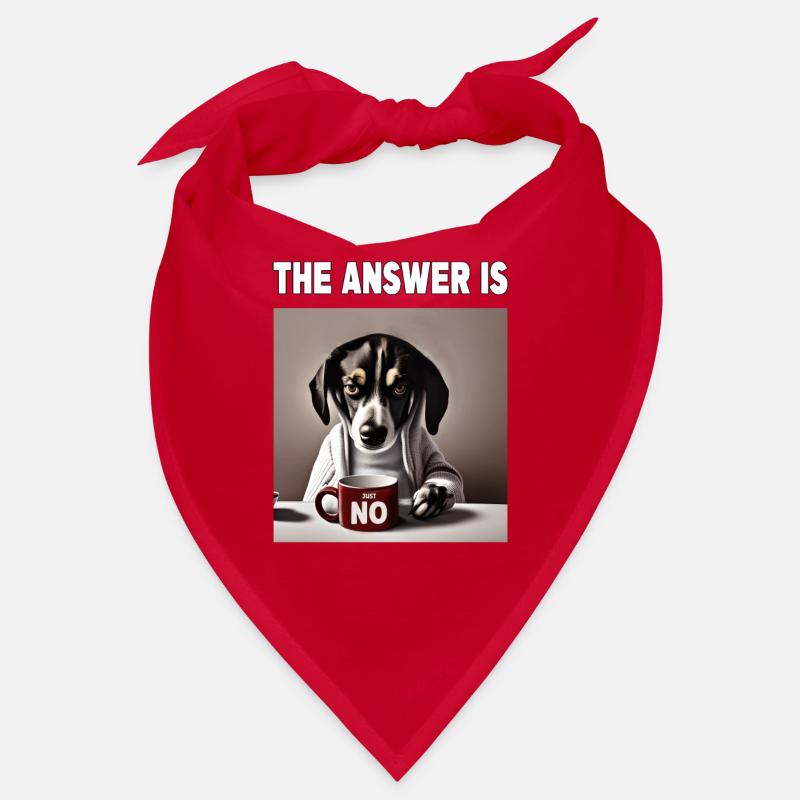 The answer is no. Grumpy Funny Dog Bandana