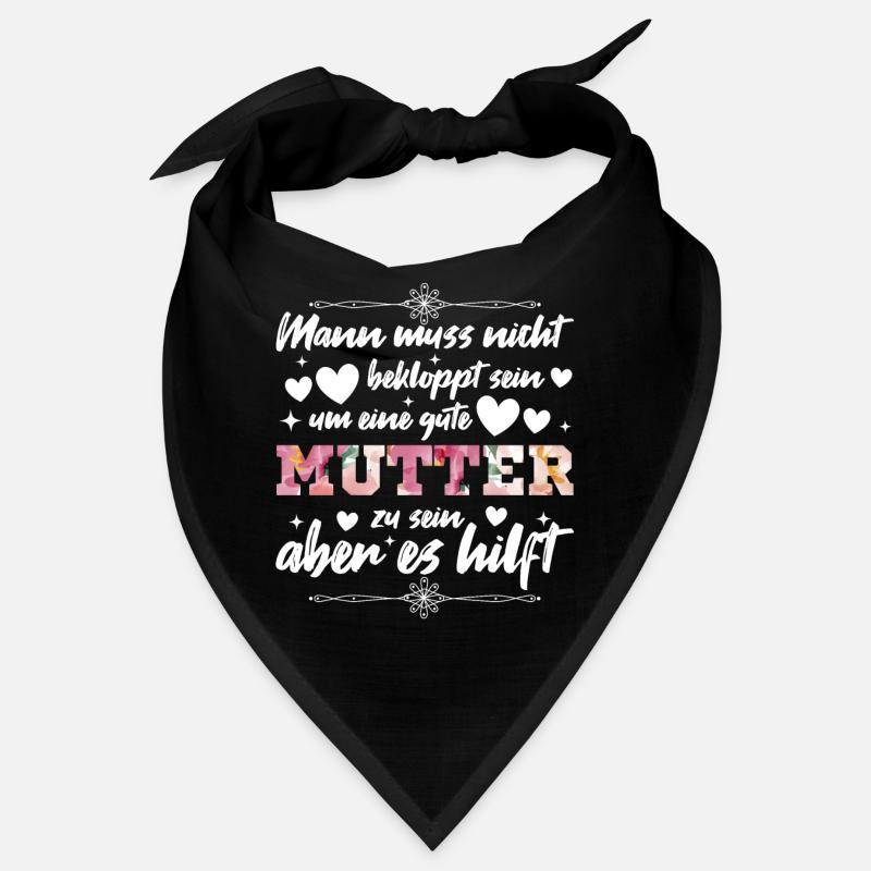 Verrückte Bekloppte Mama Mutter Muttertag Spruch Bandana