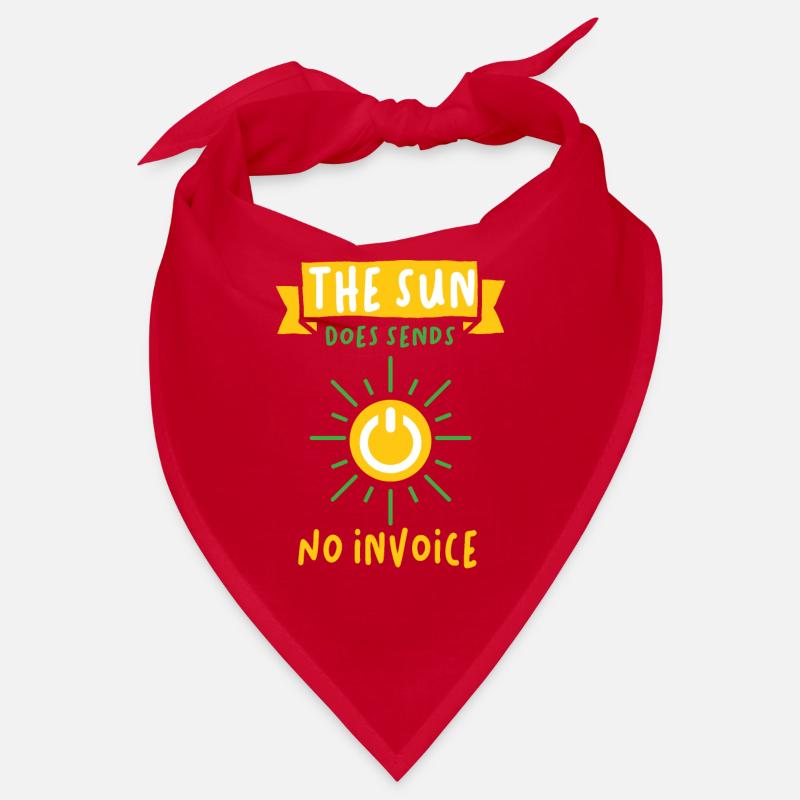 Sun does not send bill solar energy solar Bandana