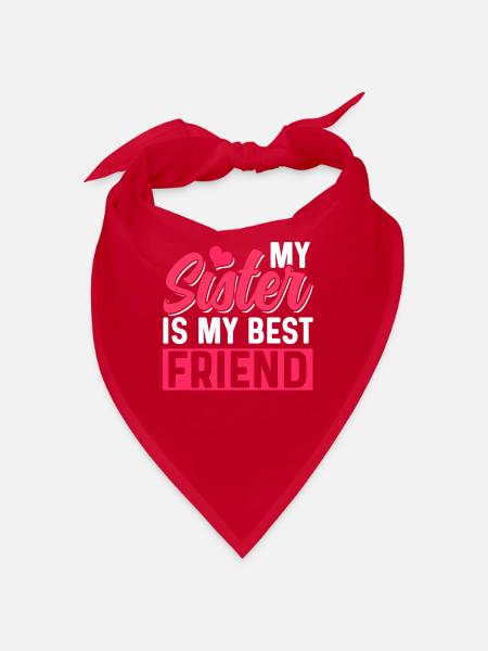 Meine Schwester Ist Mein Bester Freund Schwestern - Bandana - Rot - Vorne