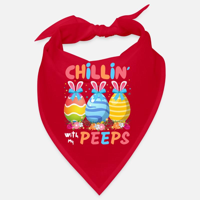 Chillin With My Peeps, Funny Easter Bunny Bandana