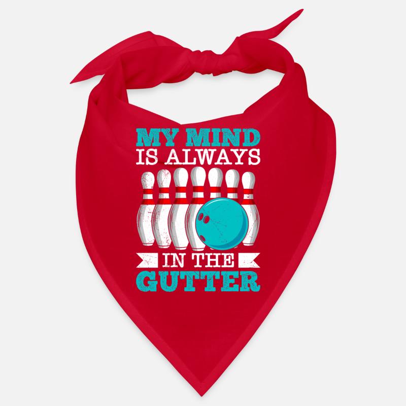 Bowling My Mind is Always in the Gutter Bowler Bandana