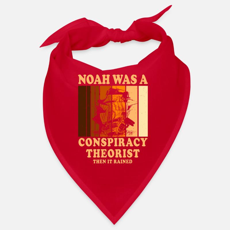 Noah war ein Verschwörungstheoretiker und es regnete Bandana