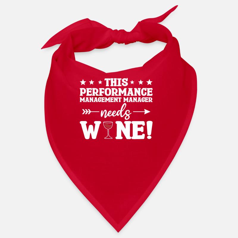 This Performance Management Manager Needs Wine Bandana