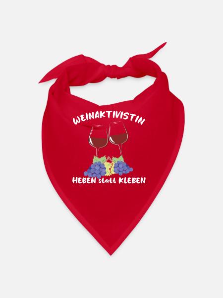 "Weinaktivistin Heben statt Kleben" - witziges - Bandana - Rot - Vorne