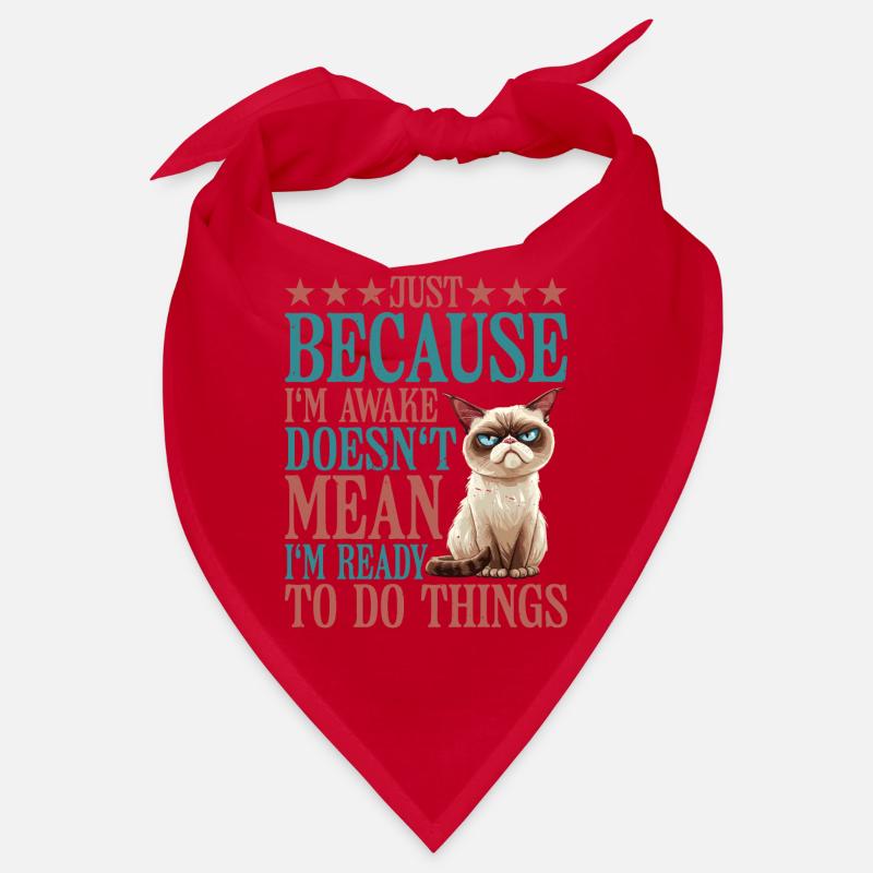Just Because I'm Awake, Doesn't Mean I'm Ready 12 Bandana