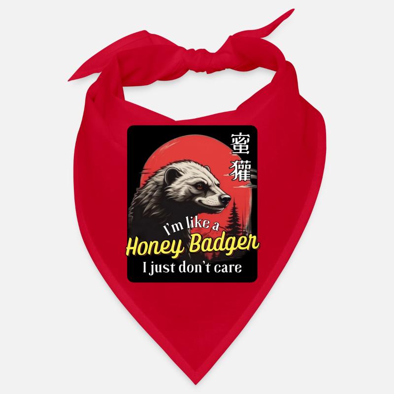 Ich bin wie ein Honigdachs - es ist mir einfach egal. Bandana