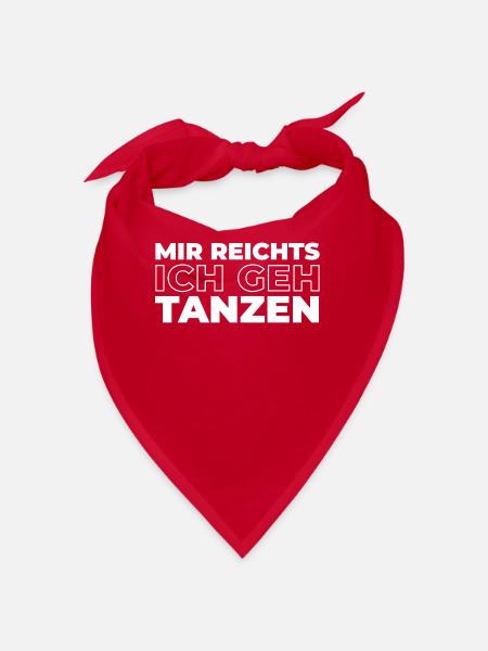 Tanzlehrer Mir Reichts Ich Geh Tanzen - Bandana - Rot - Vorne